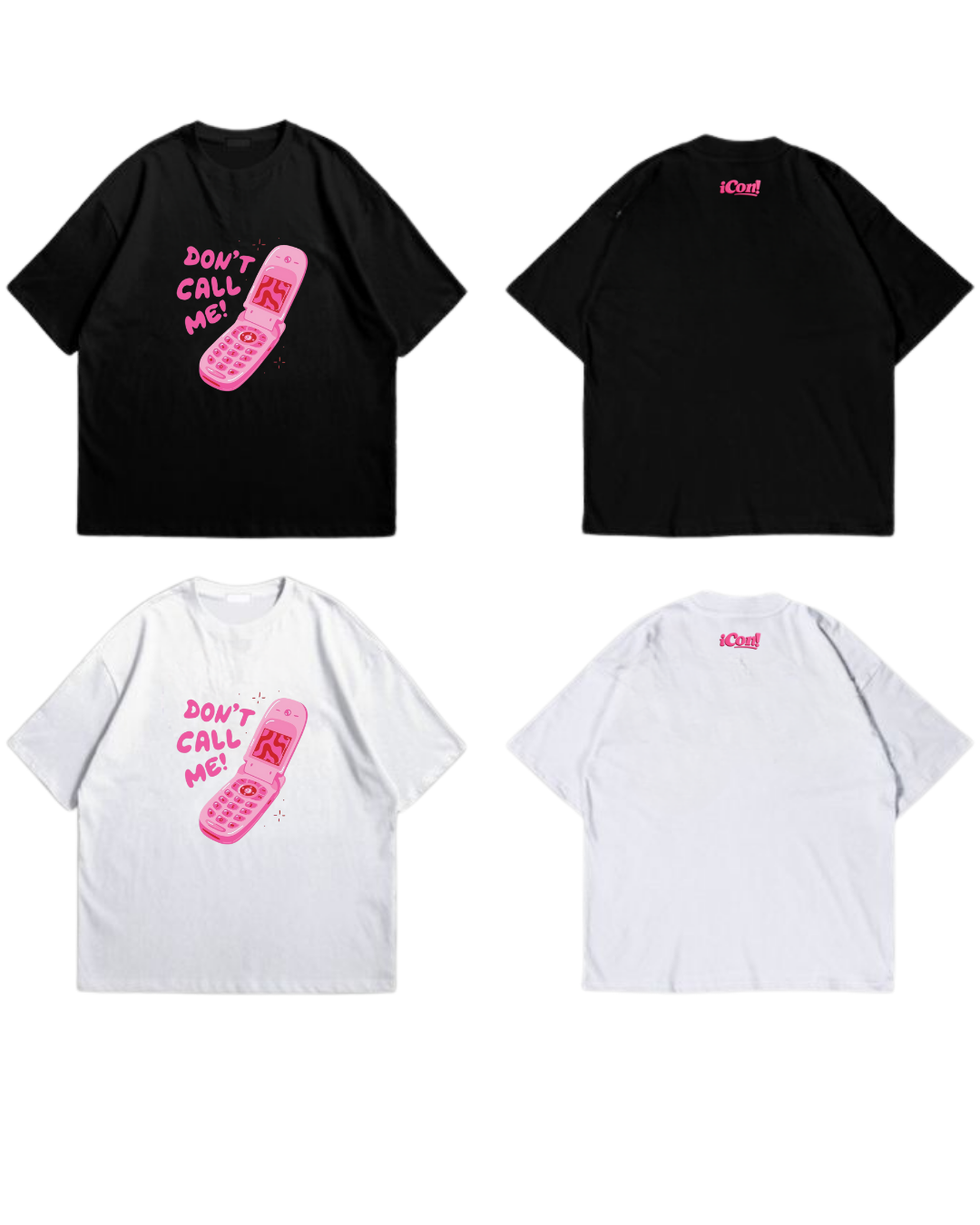 DON'T CALL ME - Oversize Baskılı Unisex T-shirt